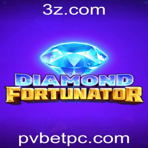 Descubra as Aventuras do DiamondFort: O Fenômeno Pvbet