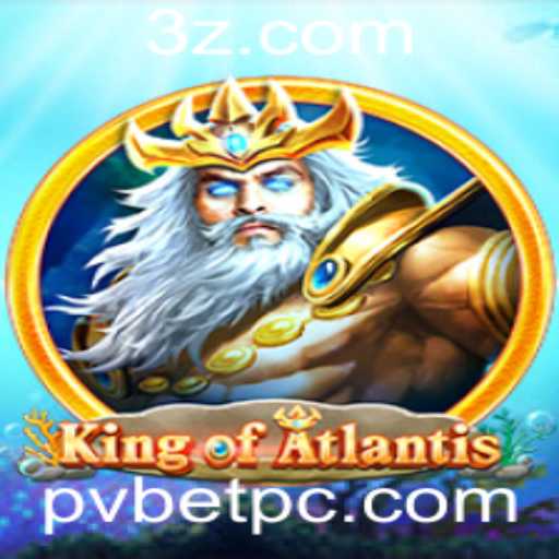 KingofAtlantis: Explorando o Fascinante Mundo do Jogo Pvbet