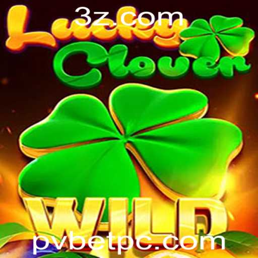 Explorando o Universo de LuckyClover e a Inovação da Pvbet