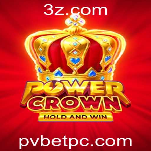 Explorando o Mundo de PowerCrown: O Jogo Que Está Revolucionando Pvbet
